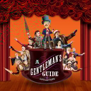 Foolish to Think (Reprise) - A Gentleman's Guide to Love and Murder Company (Ft. Bryce Pinkham)