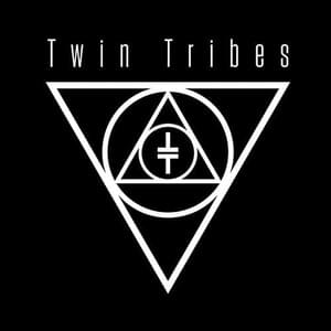Still in Still - Twin Tribes