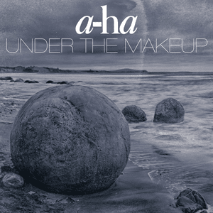 Under the Makeup - a-ha