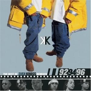 Alright (Humps for Your Trunk Mix) - Kris Kross (Ft. Super Cat)