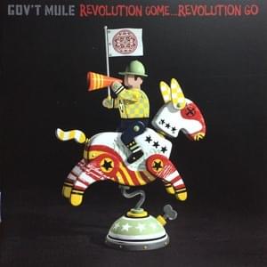 What Fresh Hell - Gov't Mule