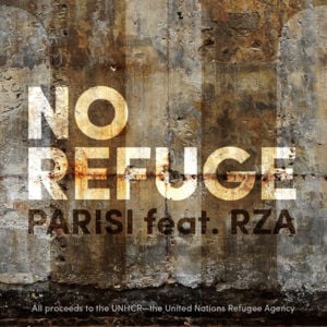 No Refuge - PARISI (Ft. RZA)