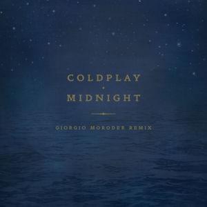 Midnight (Giorgio Moroder Remix) - Coldplay
