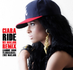 Ride (Remix) - Ciara (Ft. André 3000, Ludacris & Maejor)