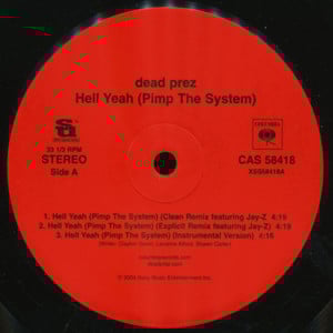 Hell Yeah (Remix) - dead prez (Ft. JAY-Z)