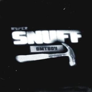 HYPER SNUFF - dmtboy