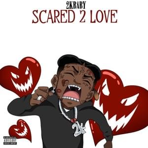 Don’t Love Me Now - 2KBABY (Ft. charlieonnafriday)