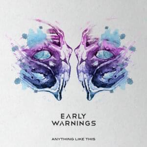 Let Me Love You - Early Warnings