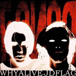 БОЙSЯ - whyalive & JDFLAG