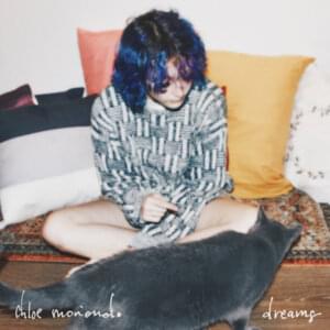 Dreams - chloe moriondo