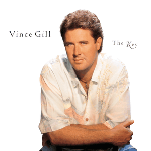 The Key To Life - Vince Gill