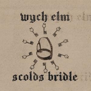 Scold’s Bridle - wych elm