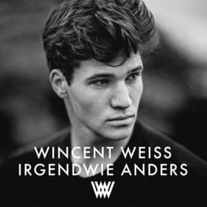Jemanden vermissen - Wincent Weiss