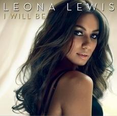 I Will Be - Leona Lewis