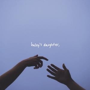 haley’s daughter, - normal the kid