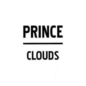 CLOUDS - Prince (Ft. Lianne La Havas)