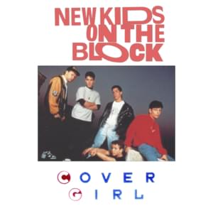 Cover Girl (7" Remix) - New Kids On the Block