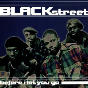 Before I Let You Go (Reggae Dub Mix) - Blackstreet