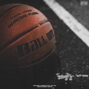 Ballout - s1nny (Ft. Dimebag Plug)