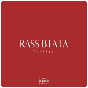 Rass Btata - Youss45